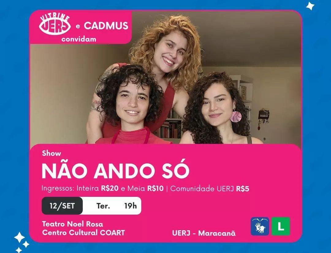 Show Altivozes: NÃO ANDO SÓ