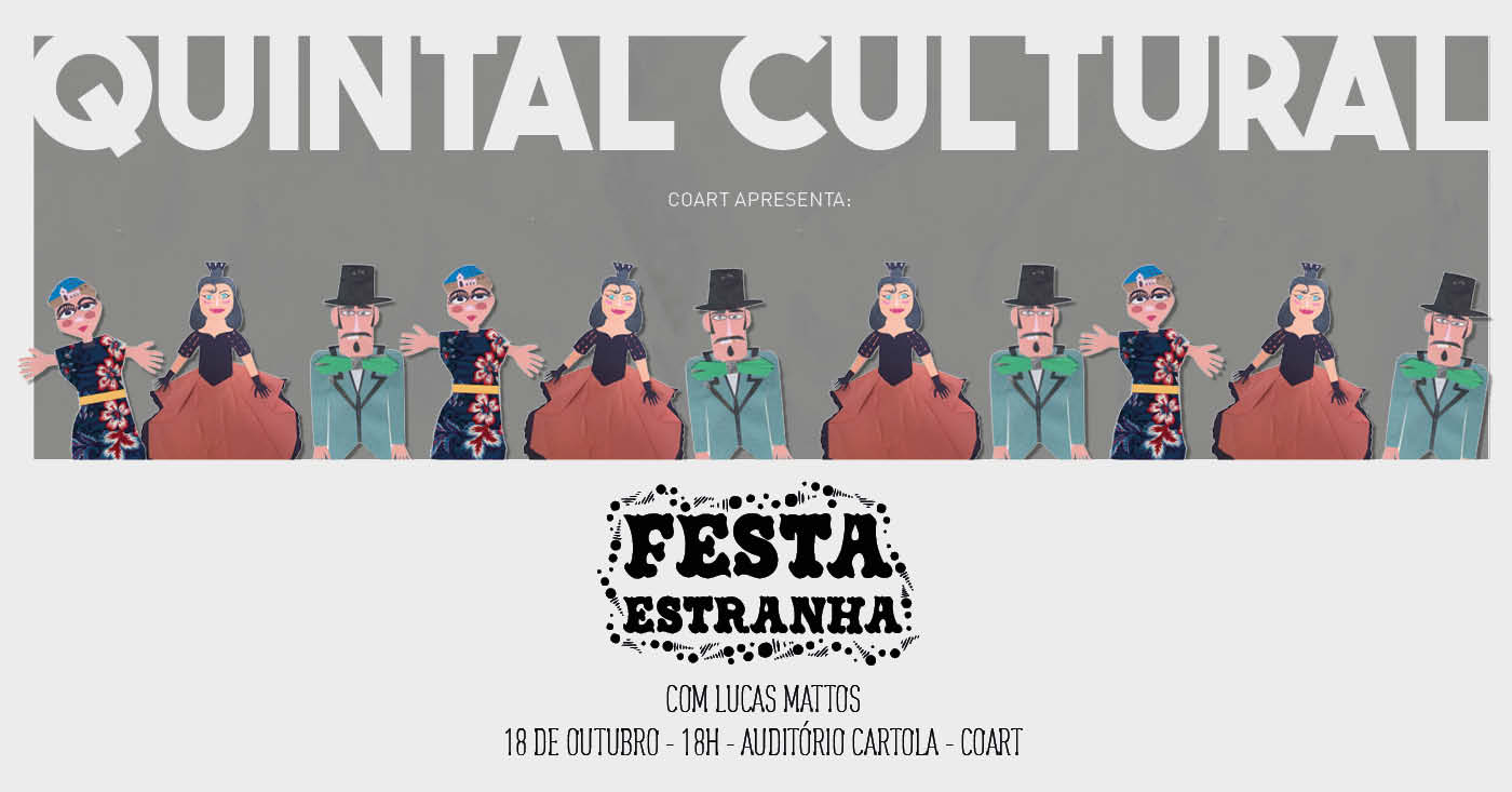 Quintal Cultural - Festa Estranha (24/10)