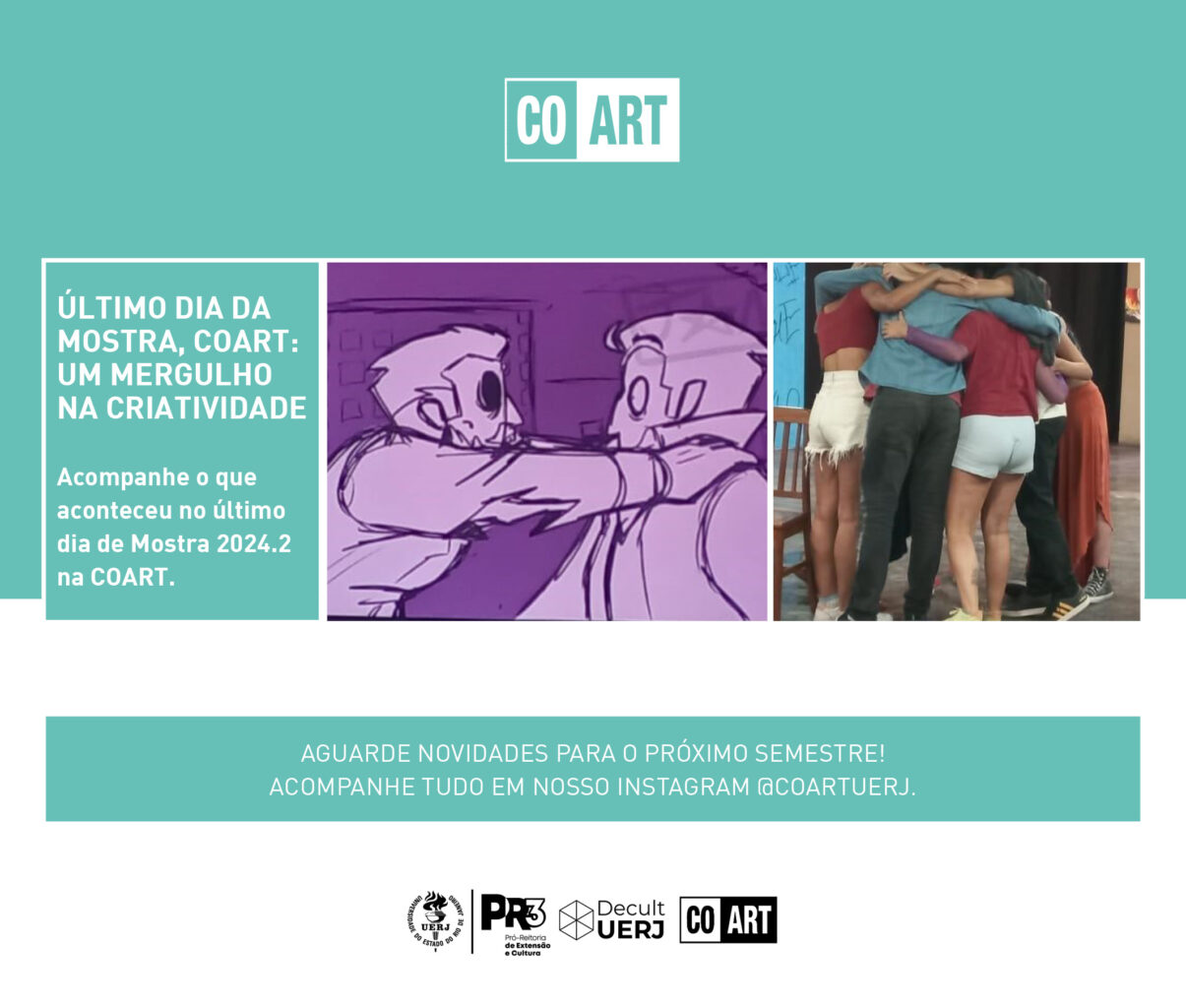 Último dia da MOSTRA COART! 2024.2- Um mergulho na criatividade