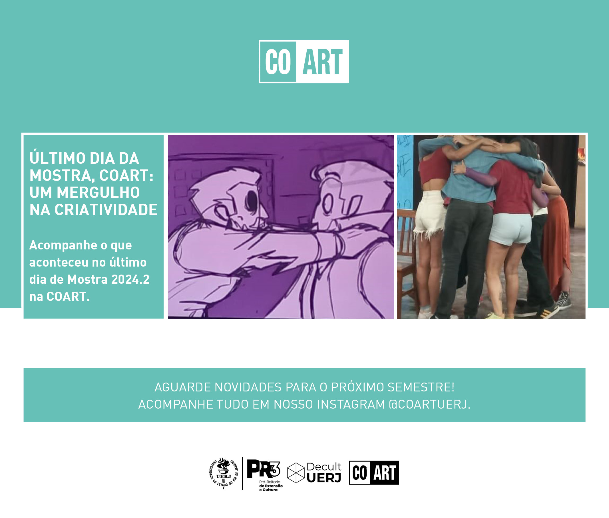 Último dia da MOSTRA COART! 2024.2- Um mergulho na criatividade