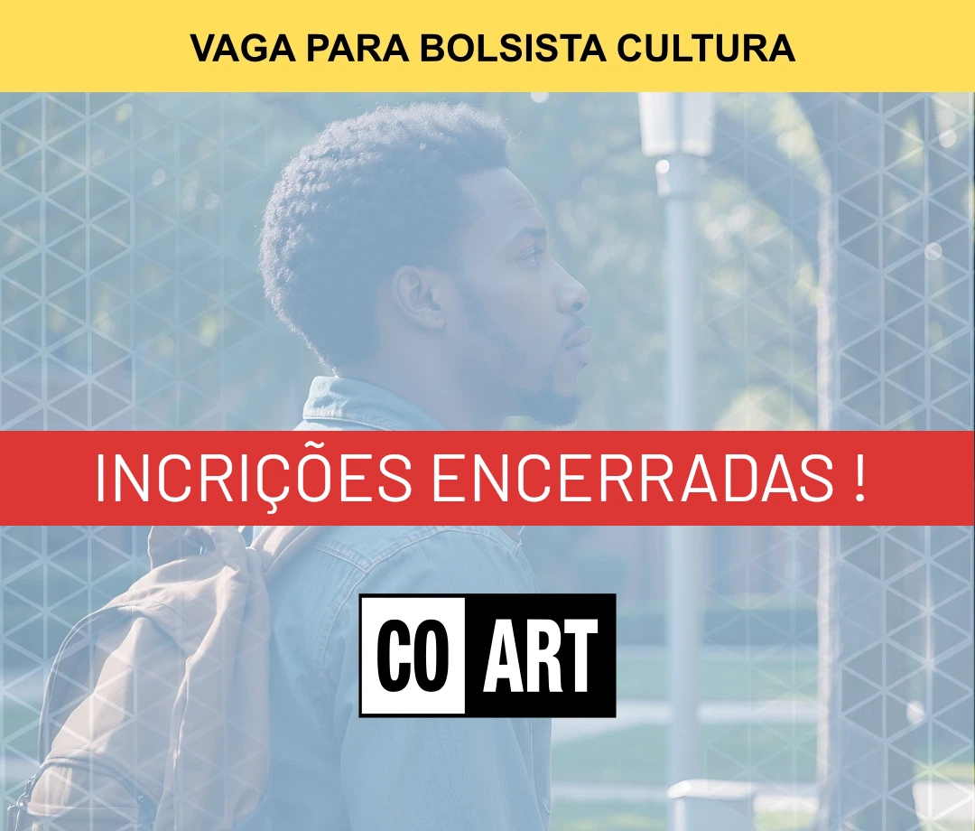 Seleção para vaga de Bolsista Cultura para a COART