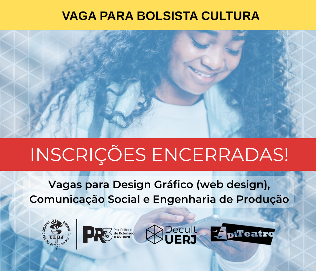 Seleção de bolsistas nas áreas de Design Gráfico, Comunicação Social e Engenharia de Produção