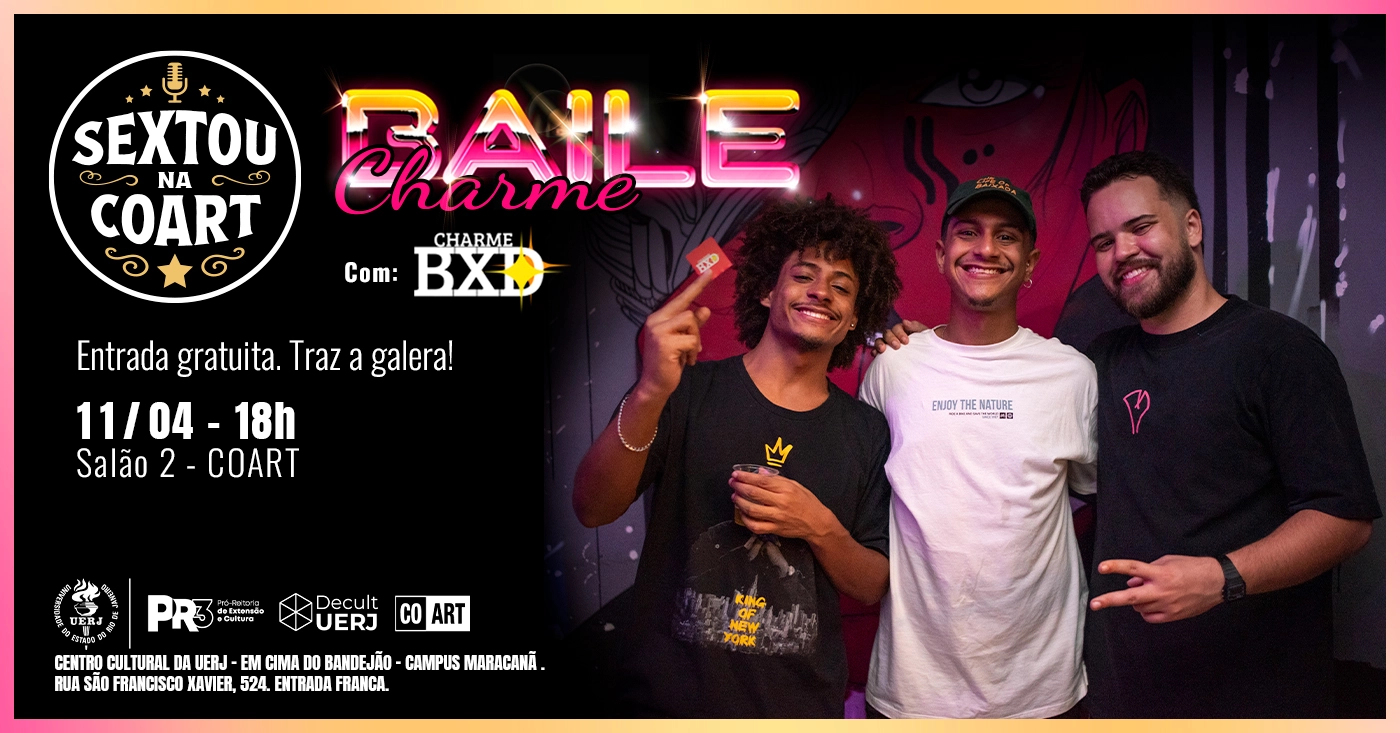Baile Charme na COART - com CharmeBXD