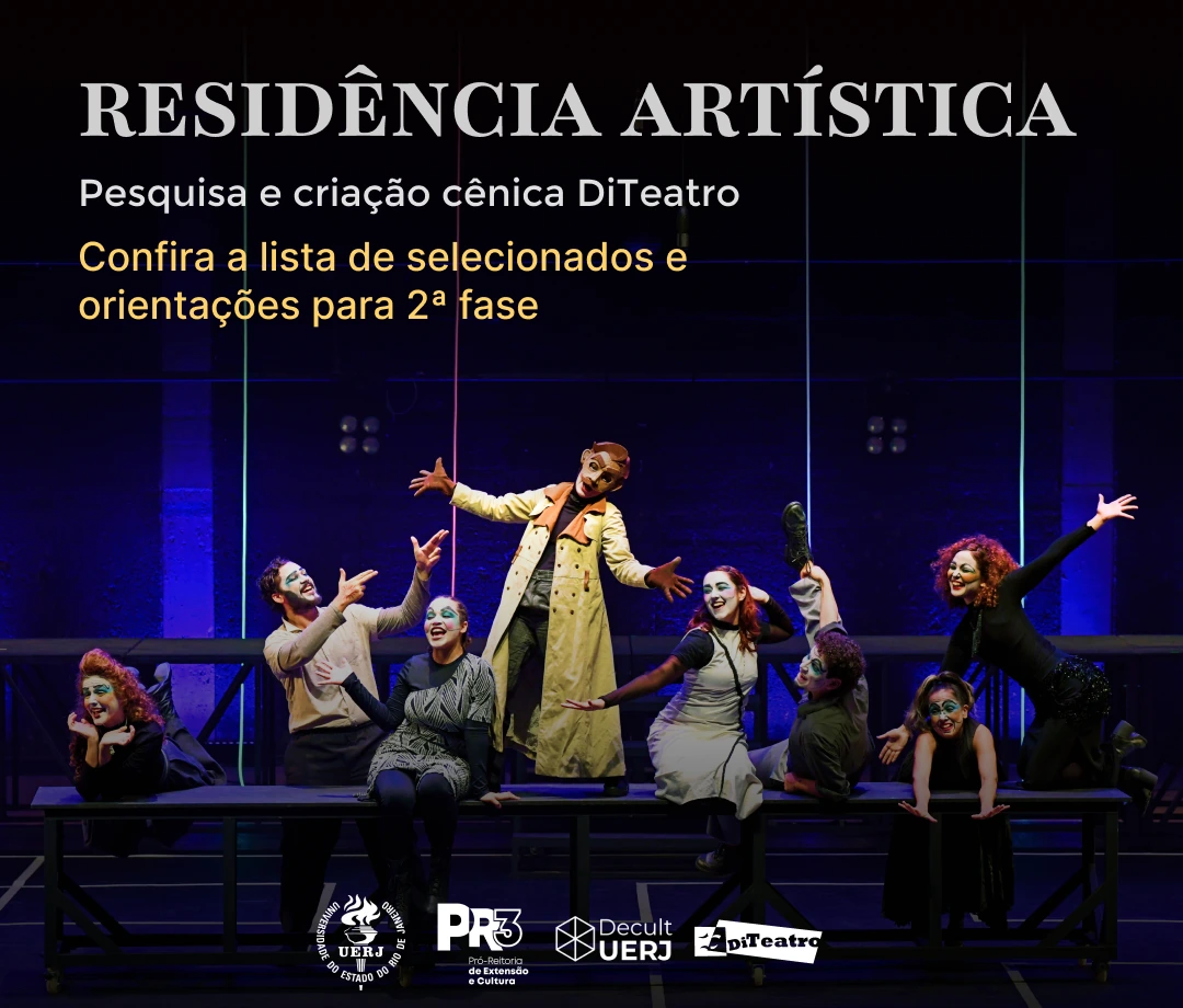 Divisão de Teatro divulga a lista de selecionados para a 2ª Fase do processo seletivo da Residência Artística – Pesquisa e Criação Cênica DiTeatro
