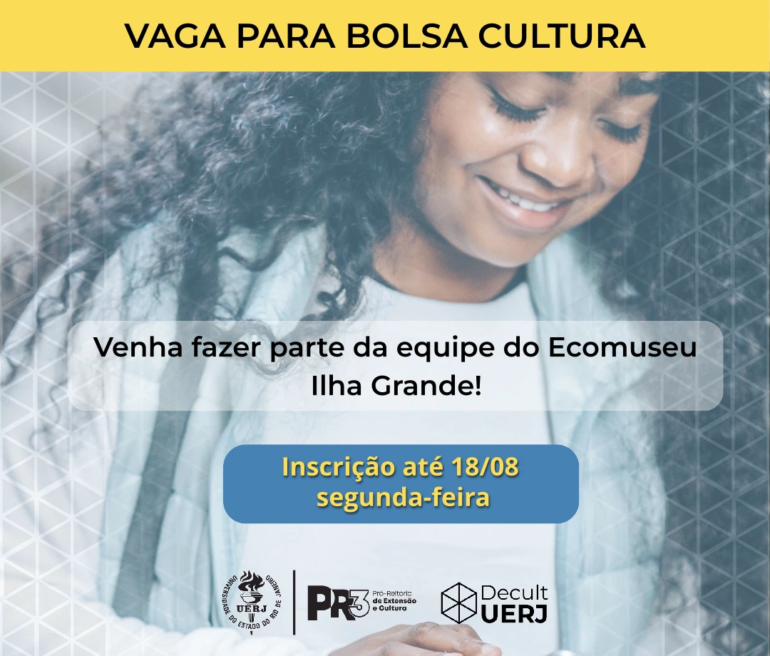 Vaga aberta para vaga em Bolsa Cultura – EcoMuseu