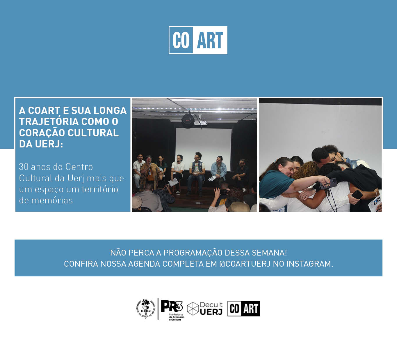 A COART e sua longa trajetória como o coração cultural da Uerj